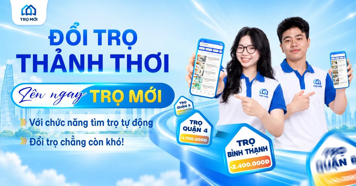 Tìm Trọ Tự Động Trên Trọ Mới: Giải Pháp Đổi Trọ Nhanh Không Cần Tìm Kiếm