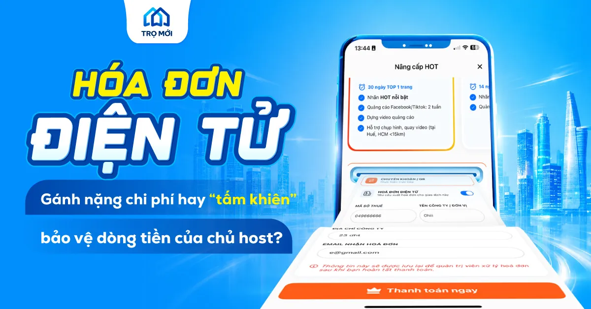 Hóa đơn điện tử - Gánh nặng chi phí hay “tấm khiên” bảo vệ dòng tiền của chủ host?