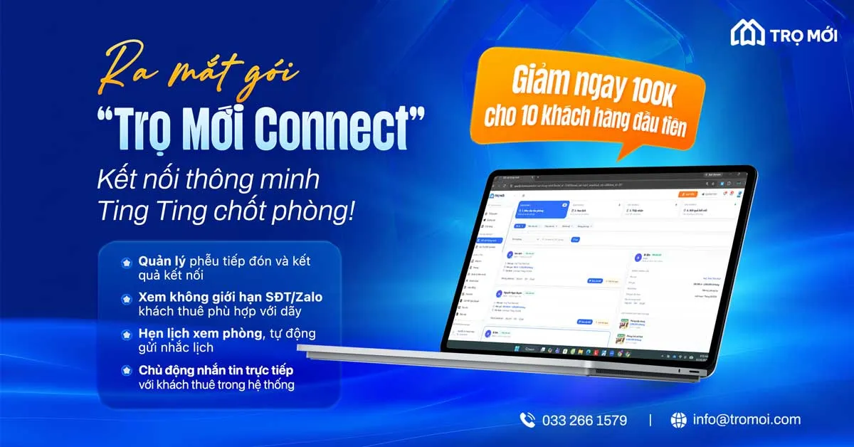 TRỌ MỚI CONNECT RA MẮT – KẾT NỐI THÔNG MINH, TING TING CHỐT PHÒNG!